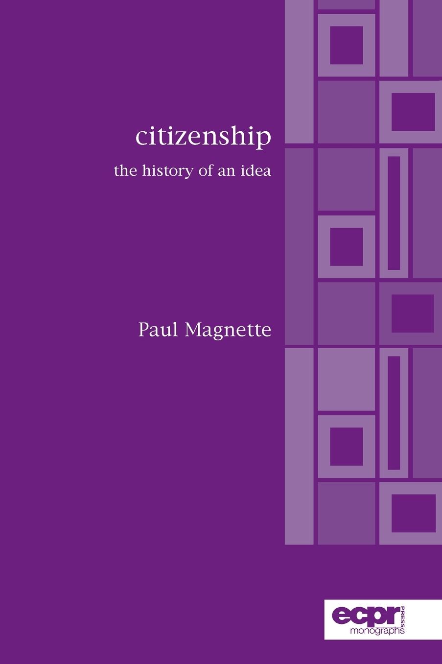 Citizenship: The History of an Idea