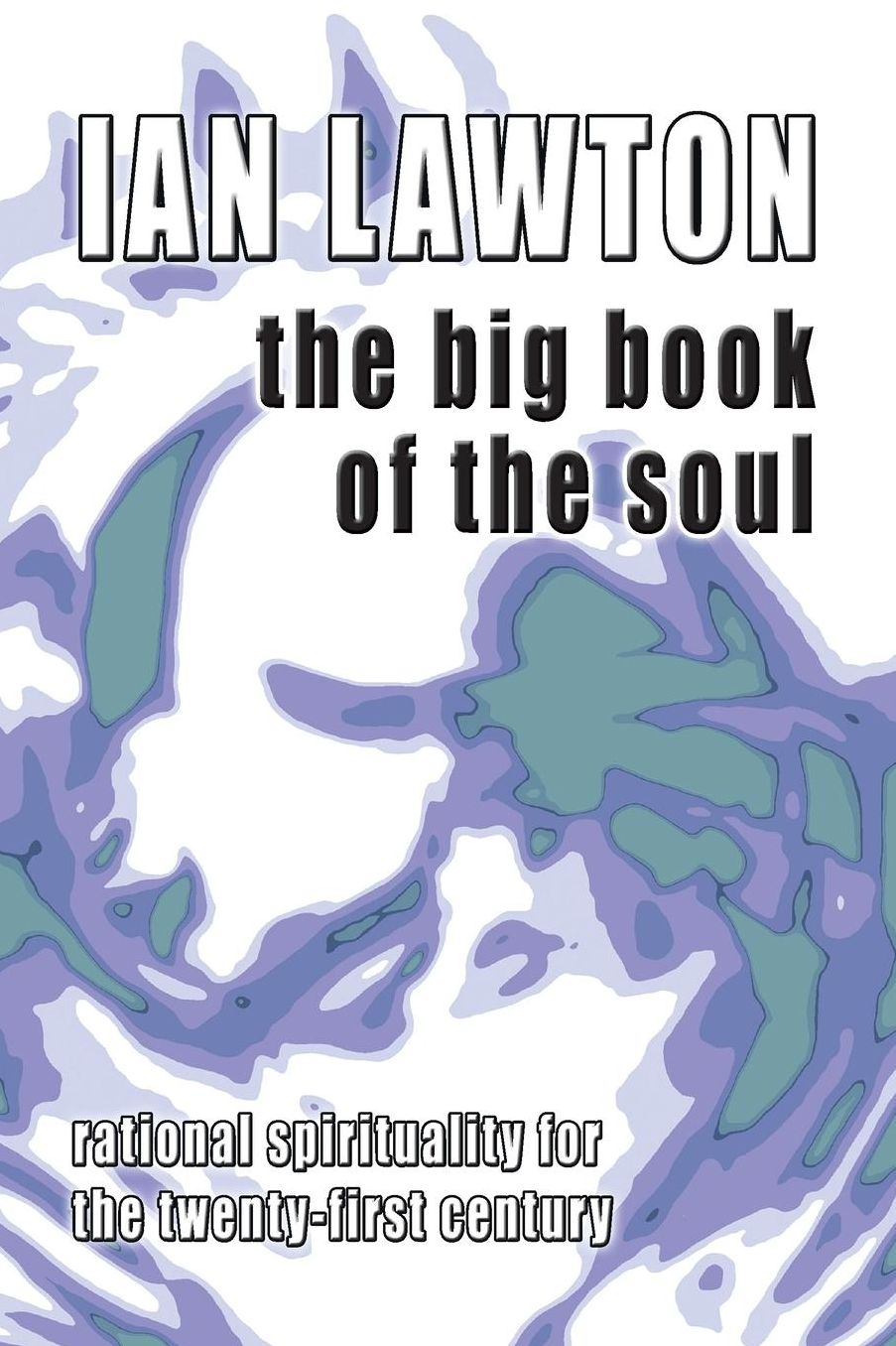 The Big Book Of The Soul