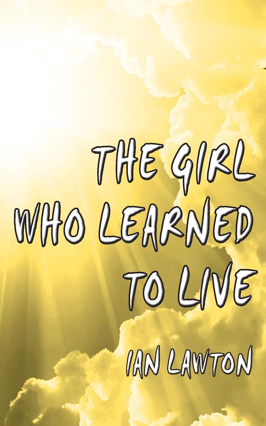 The Girl Who Learned to Live