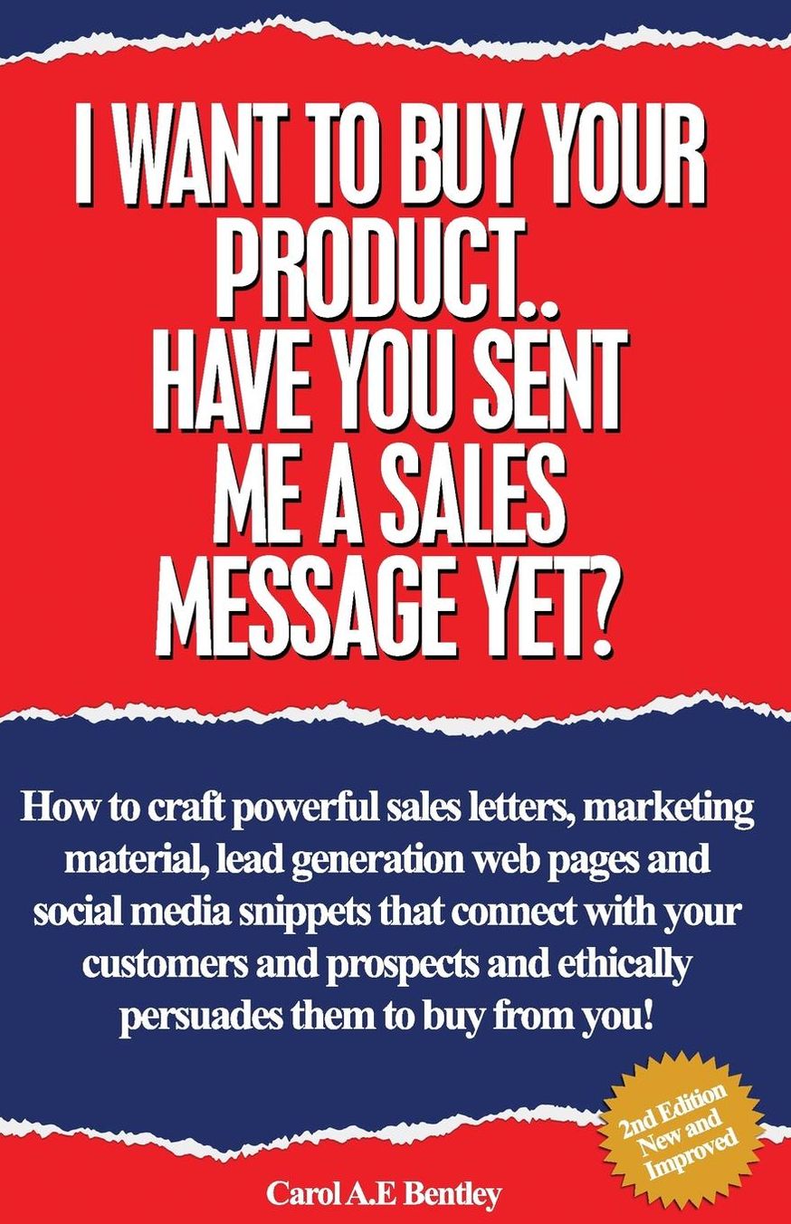 I Want to Buy Your Product.. Have You Sent Me a Sales Message Yet?