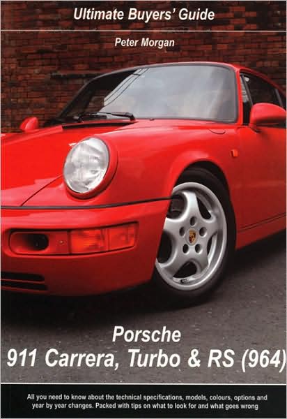 Porsche 911 Carrera, Turbo & RS (964)