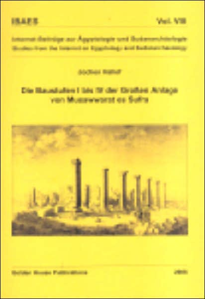 Die Baustufen I Bis IV der Grossen Anlage Von Musawwarat Es Sufra