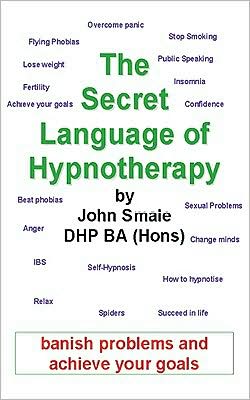The Secret Language Of Hypnotherapy