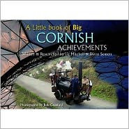 A Little Book of Big Cornish Achievements