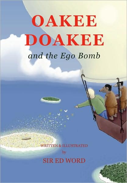 Oakee Doakee And The Ego Bomb