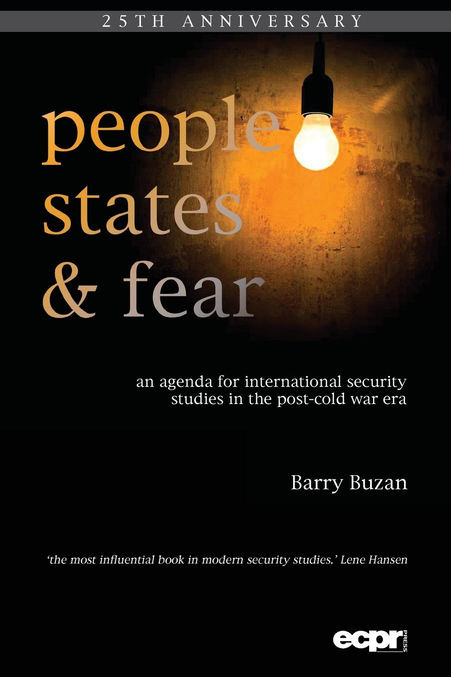 People, States, and Fear: An Agenda for International Security Studies in the Post-Cold War Era