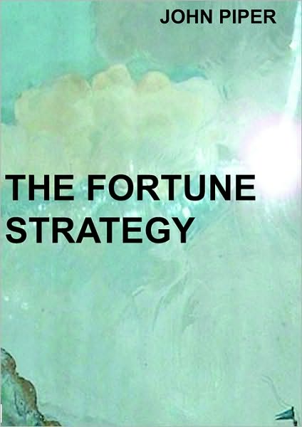 The Fortune Stratgey
