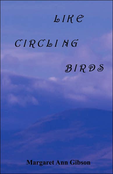 Like Circling Birds