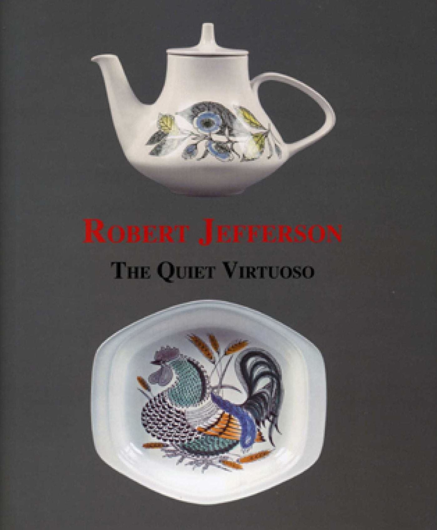 Robert Jefferson: Quiet Virtuoso