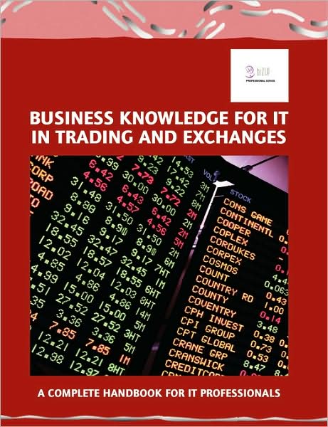 Business Knowledge for It in Trading and Exchanges