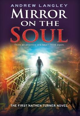 Mirror on the Soul: The First Nathen Turner Novel