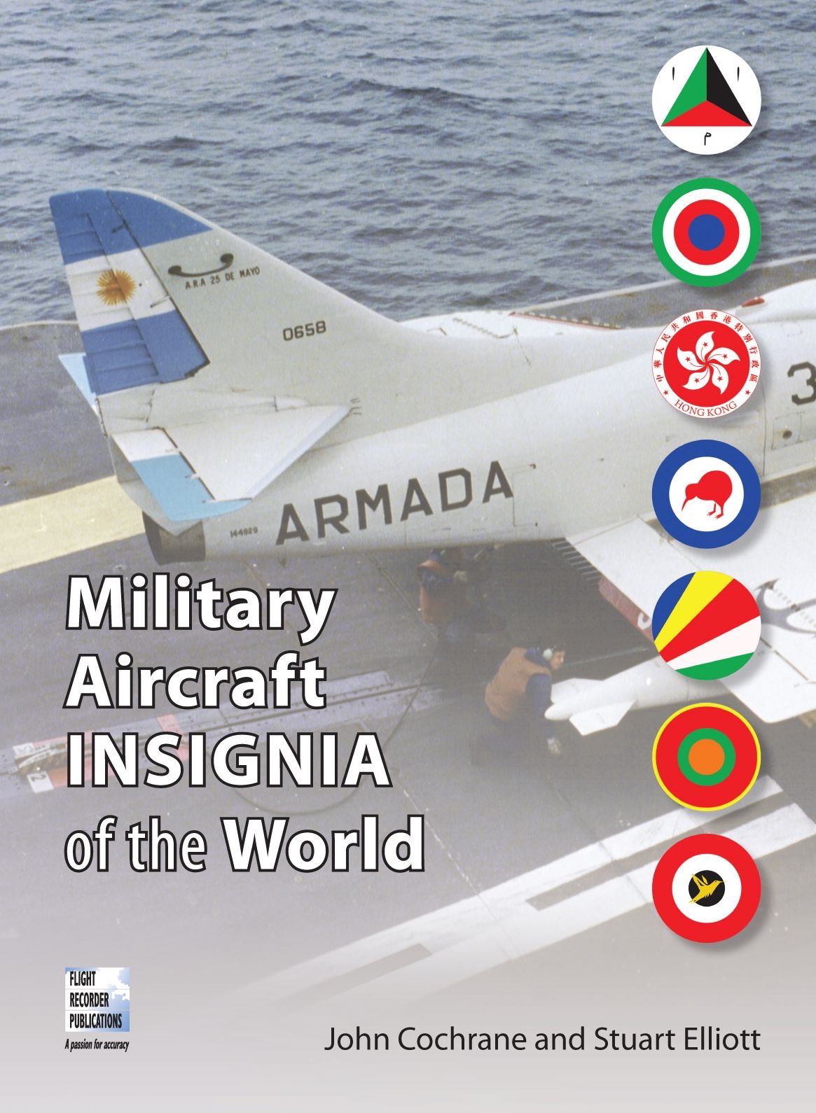 Military Aircraft Insignia of the World: Volume 1 A-K