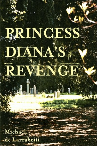 Princess Dianas Revenge
