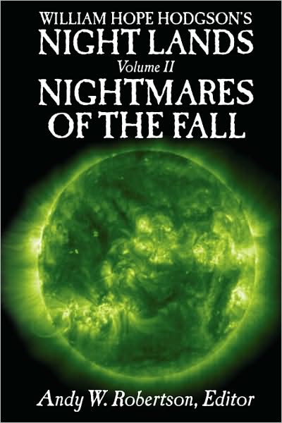 William Hope Hodgson'S Night Lands Volume 2