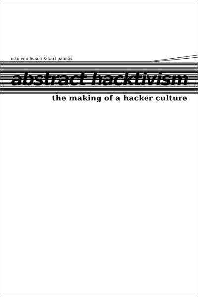 Abstract Hacktivism