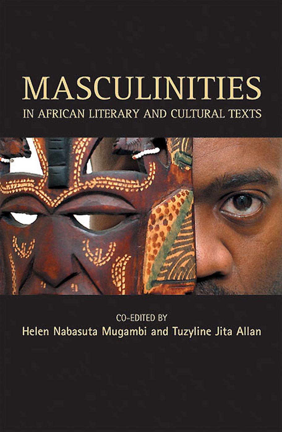 Masculinities in African Literary and Cultural Texts