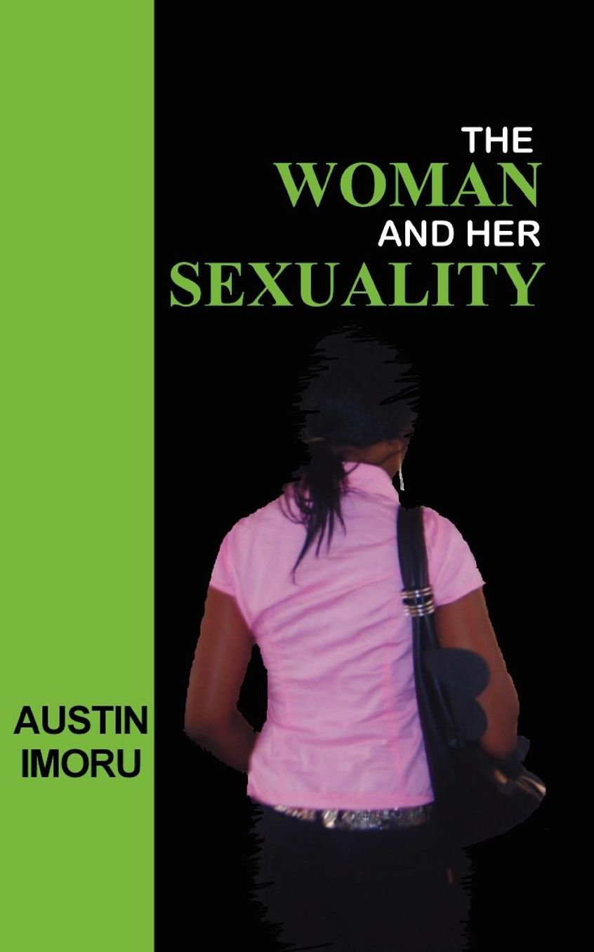The Woman And Her Sexuality