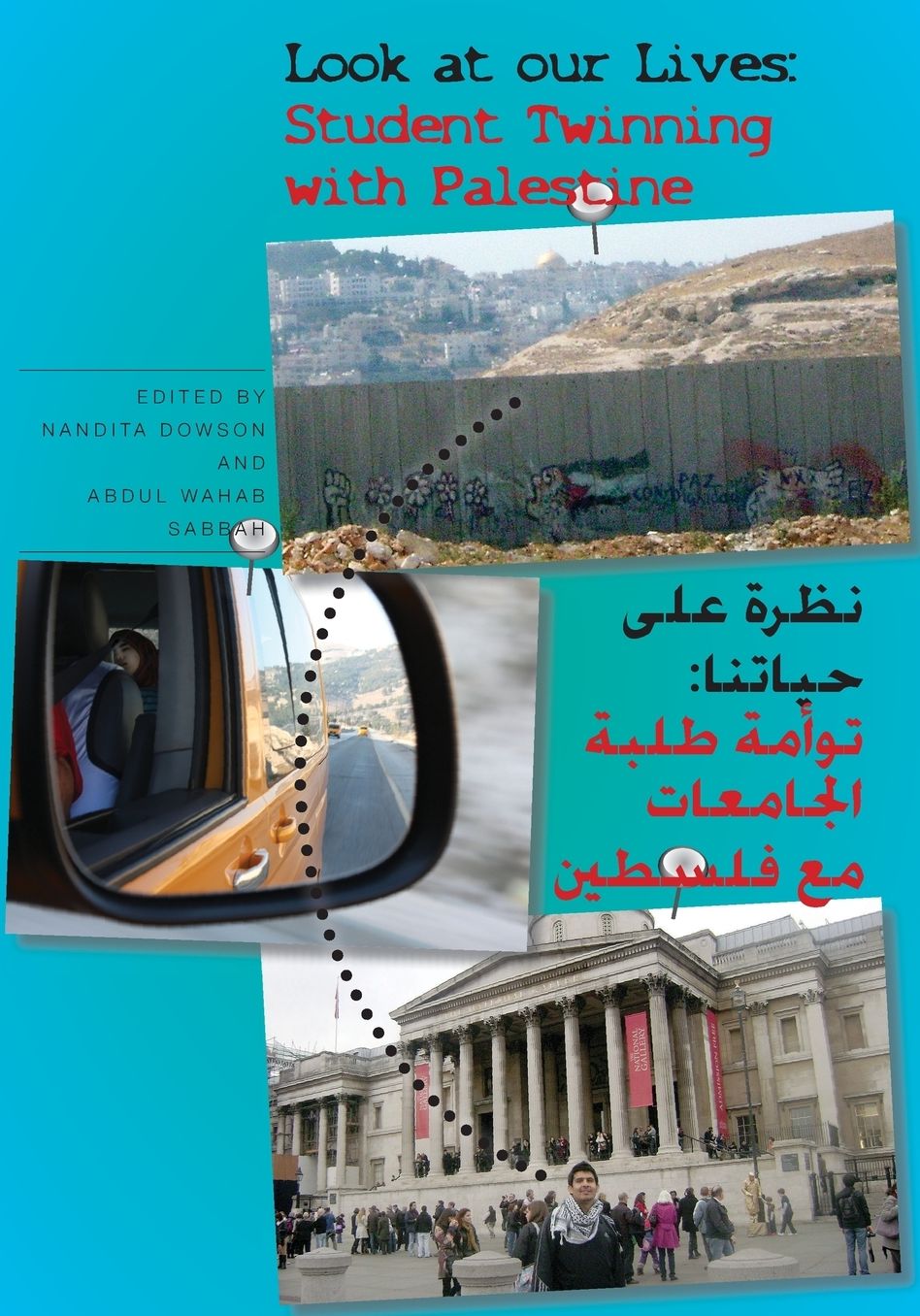 Look at Our Lives: Student Twinning with Palestine