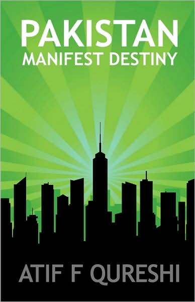 Pakistan - Manifest Destiny
