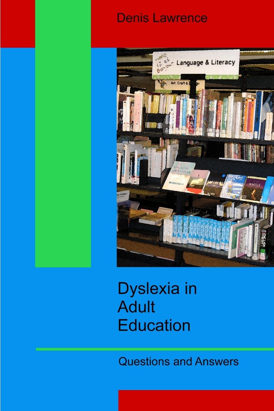 Dyslexia In Adult Education