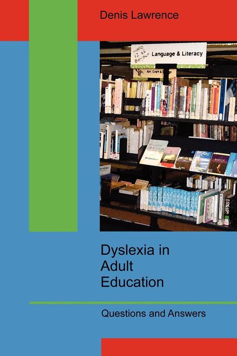 Dyslexia In Adult Education