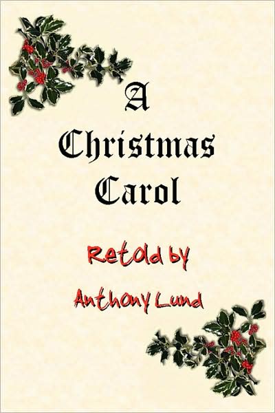 A Christmas Carol Retold