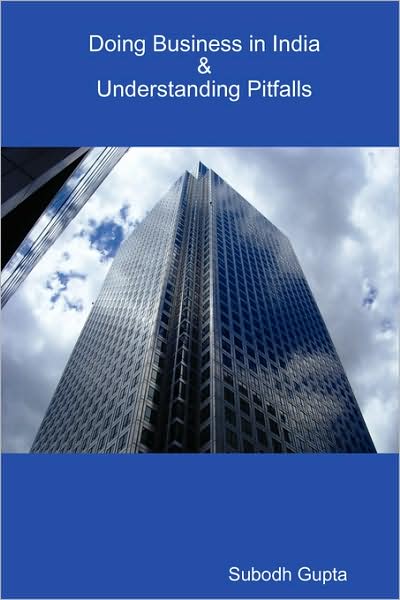 Doing Business In India & Understanding Pitfalls