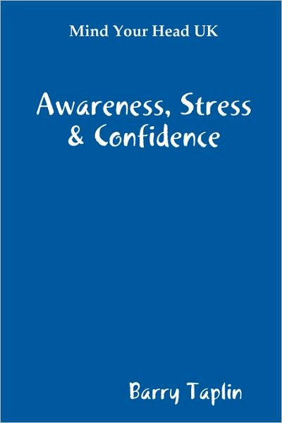Mind Your Head UK Awareness Stress & Confidence
