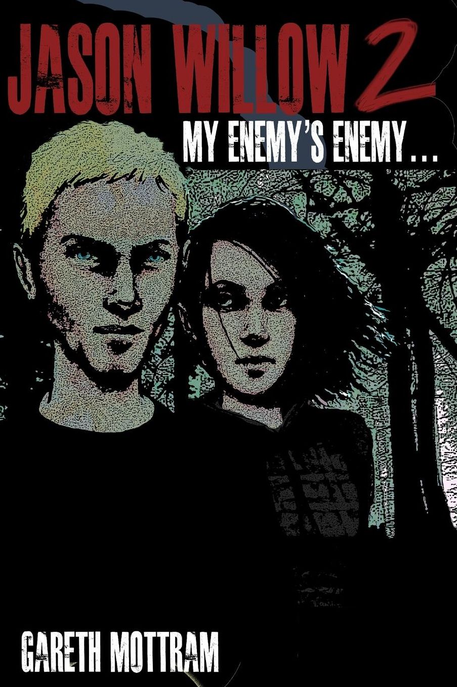 Jason Willow 2: My Enemy's Enemy