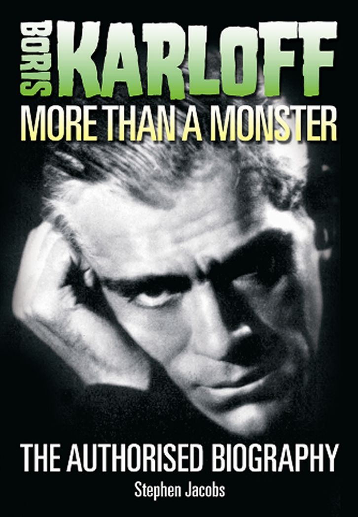 Boris Karloff: More Than a Monster