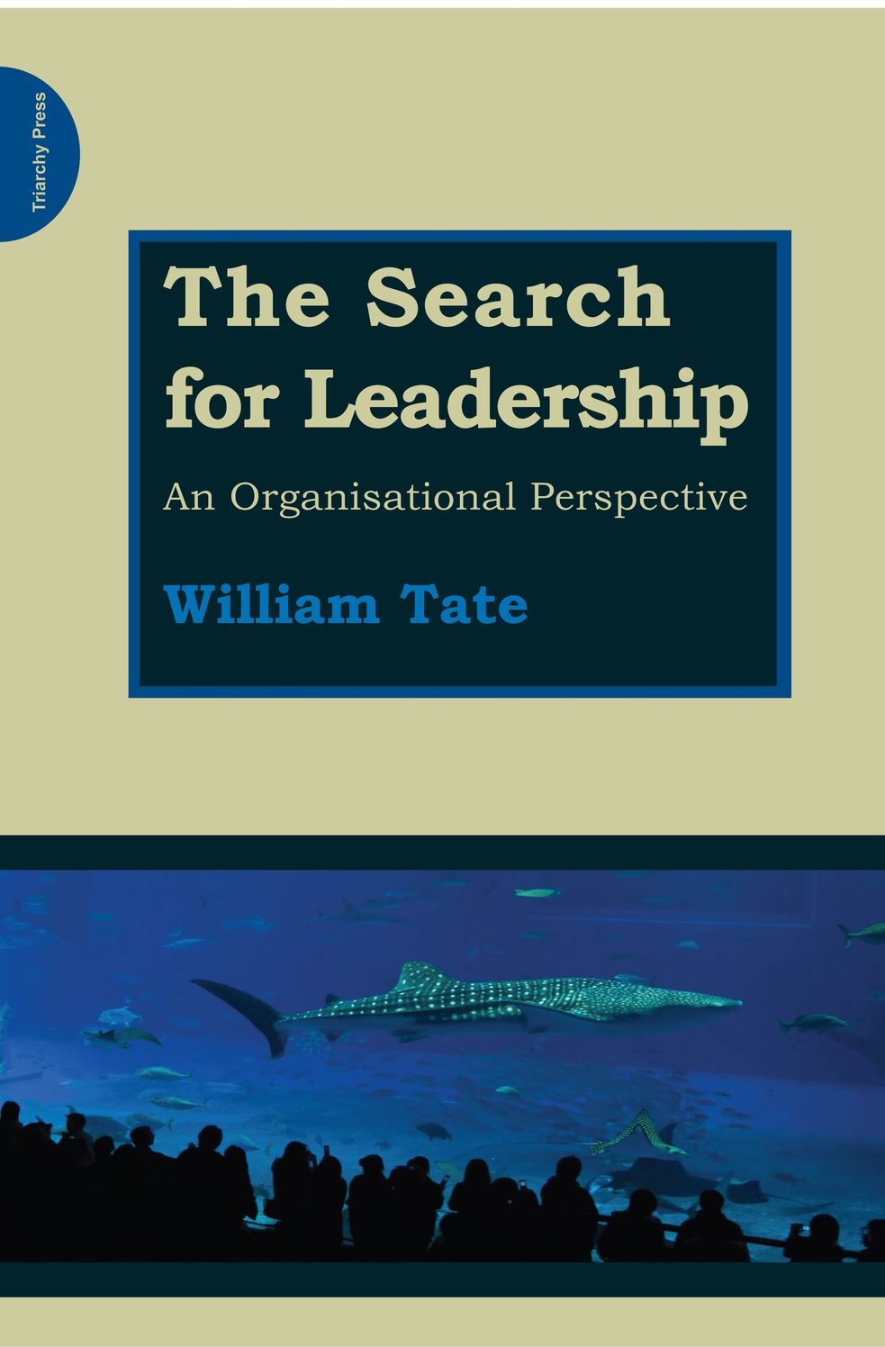 The Search for Leadership: An organisational perspective