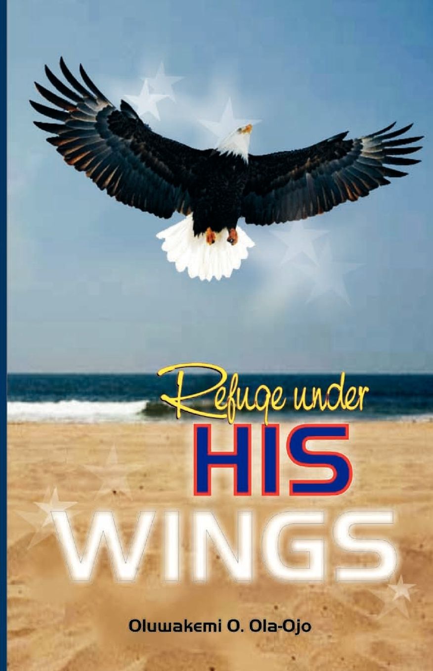 REFUGE UNDER HIS WINGS