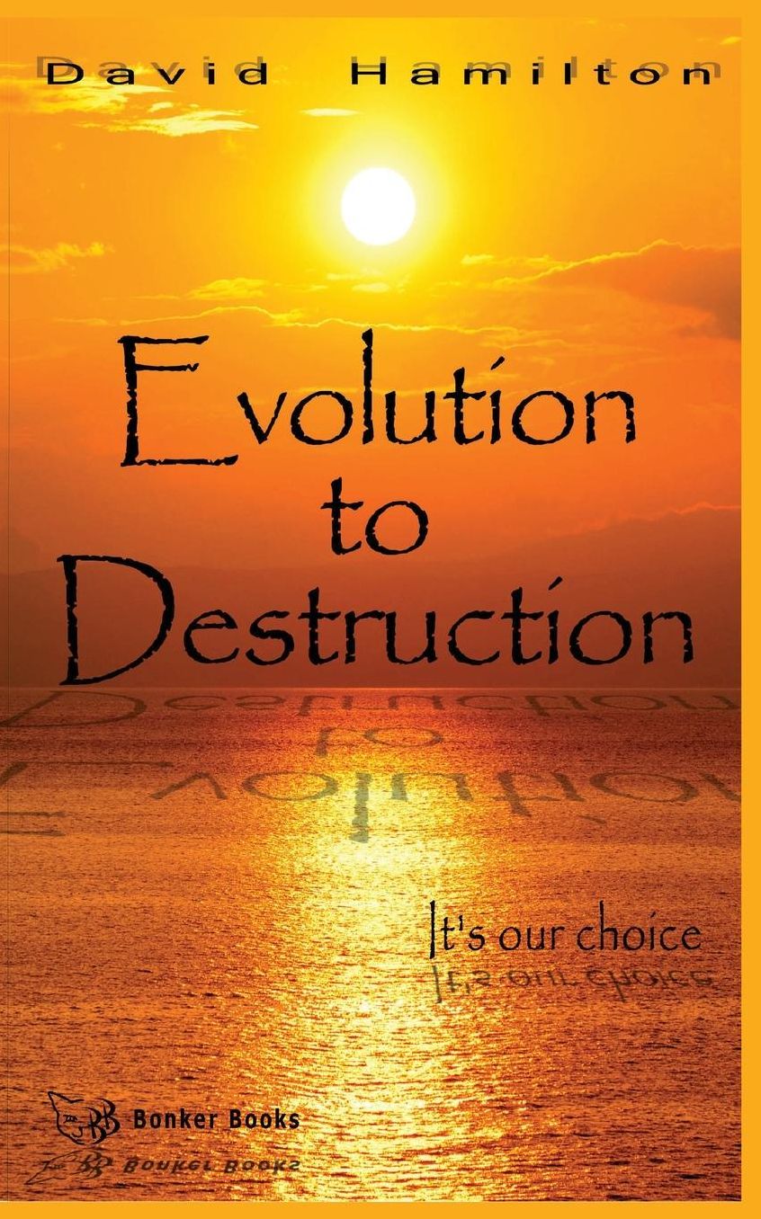 Evolution To Destruction