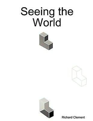 Seeing The World
