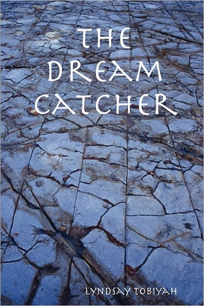 The Dream Catcher