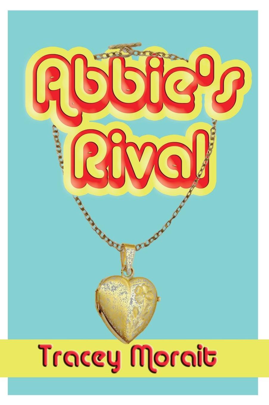 Abbie's Rival