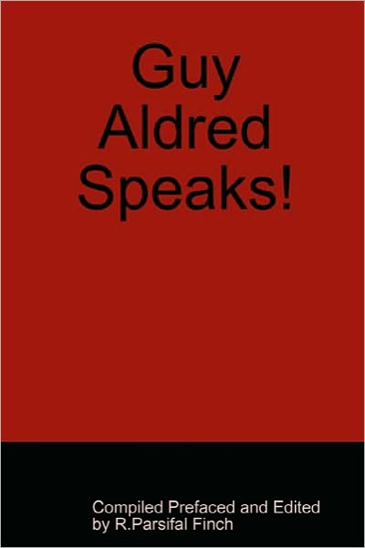 Guy Aldred Speaks!