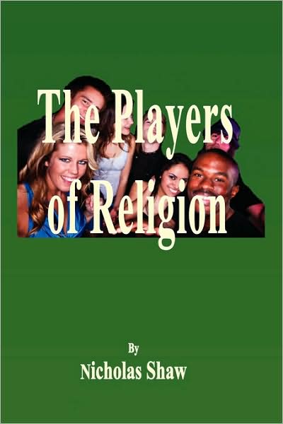 The Players Of Religion