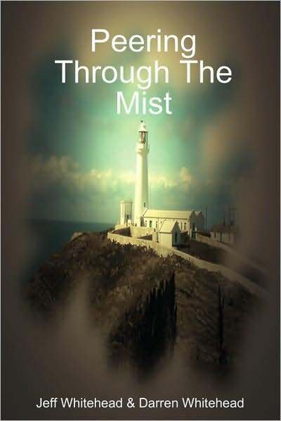 Peering Through the Mist