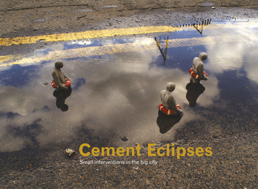Cement Eclipses