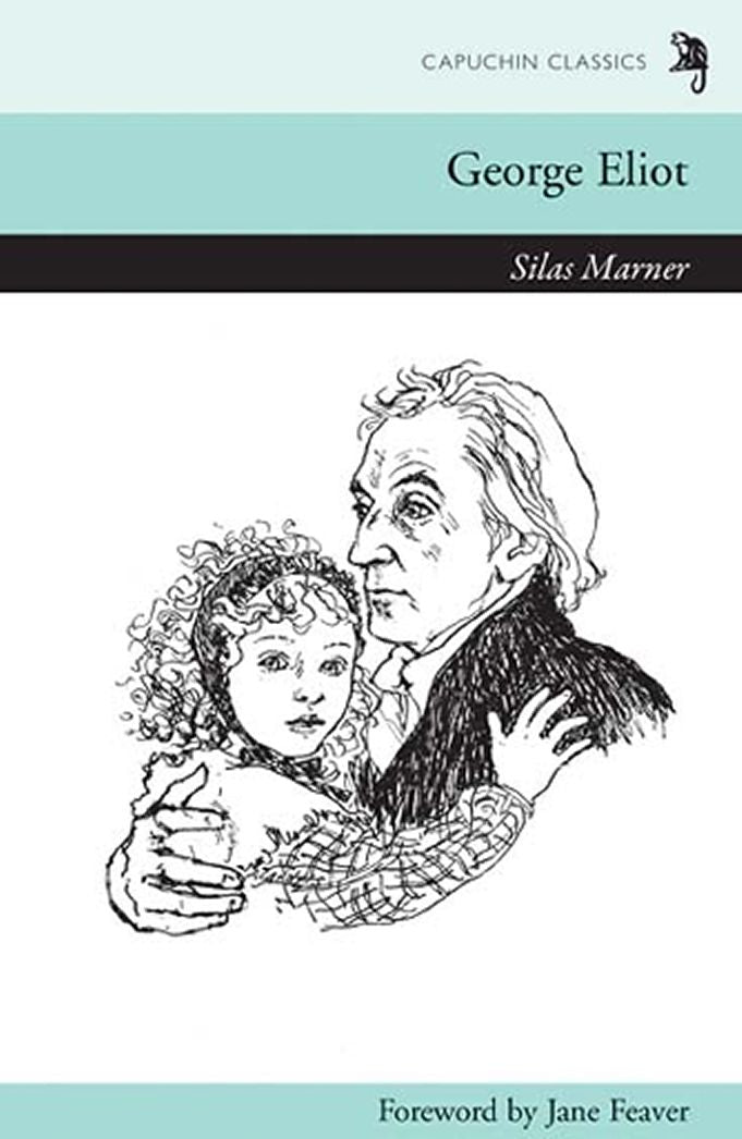 Silas Marner: The Weaver of Raveloe