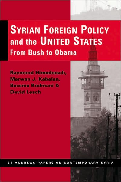 Syrian Foreign Policy and the United States: From Bush to Obama