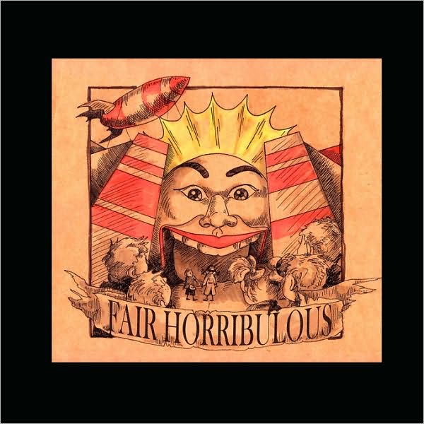 Fair Horribulous