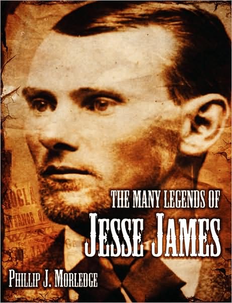 The Many Legends Of Jesse James