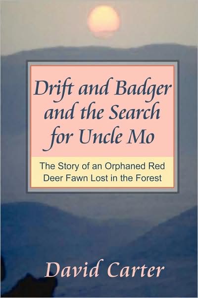 Drift And Badger And The Search For Uncle Mo