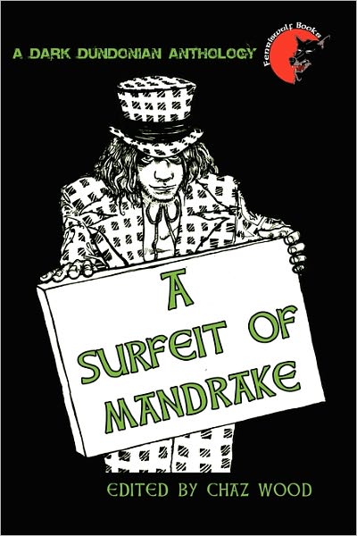 A Surfeit Of Mandrake