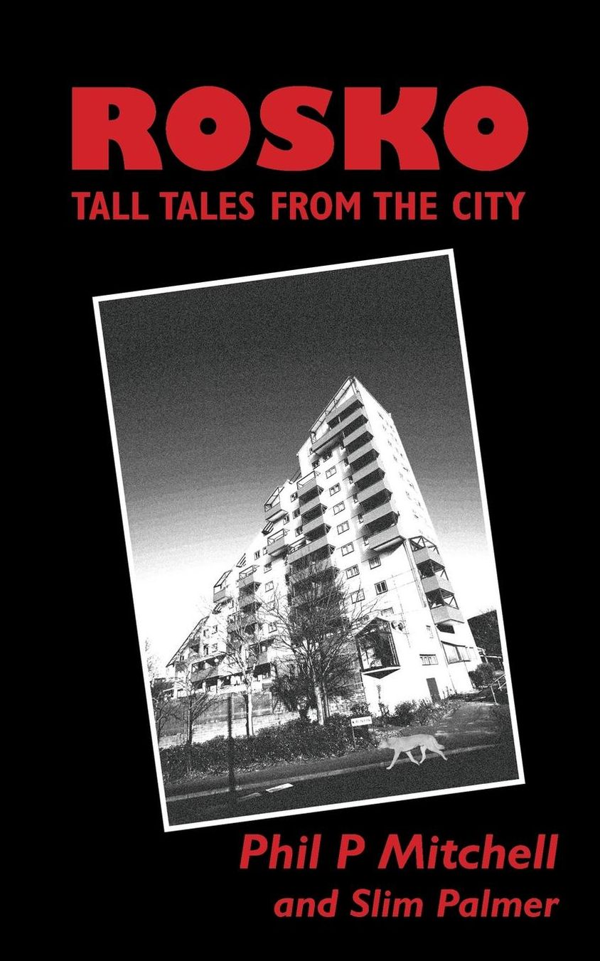 Rosko: Tall Tales from the City