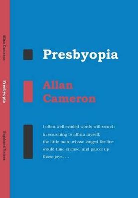 Presbyopia: Selected Poems