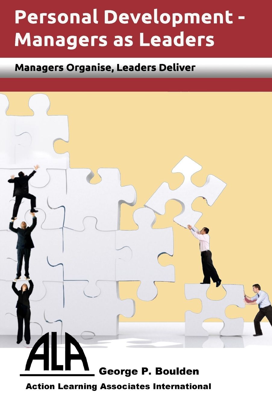 Managers as Leaders: Managers Organise, Leaders Deliver