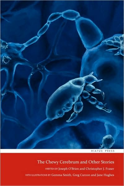 The Chewy Cerebrum And Other Stories